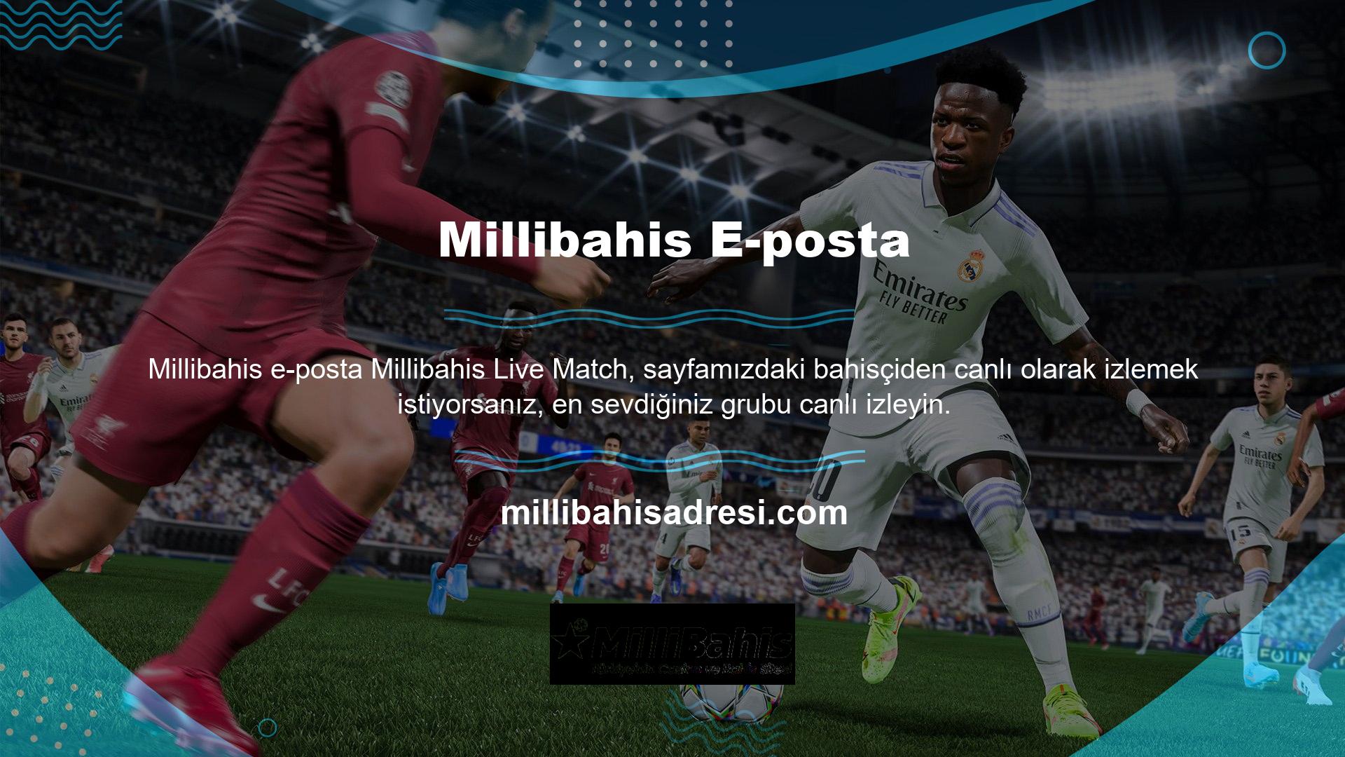 Millibahis E-posta Değişikliği Canlı Maç